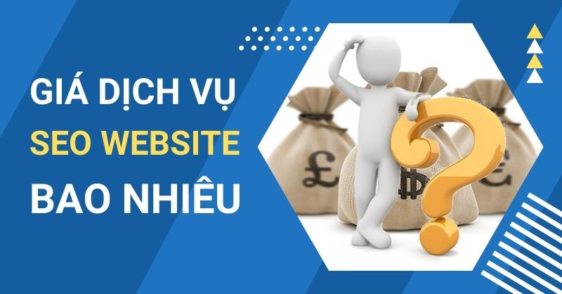 Giá dịch vụ SEO Website bao nhiêu