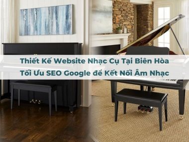 Thiết Kế Website Nhạc Cụ Tại Biên Hòa